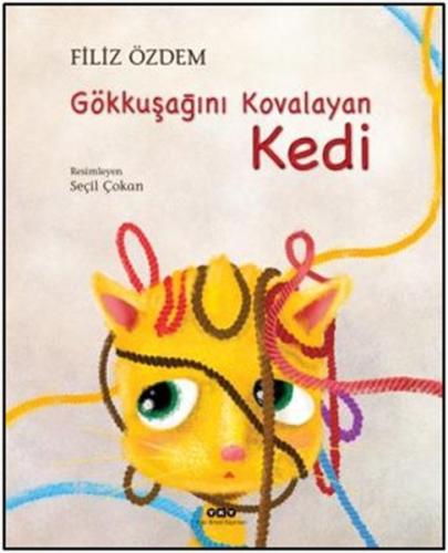 Gökkuşağını Kovalayan Kedi - Ciltli | Kitap Ambarı
