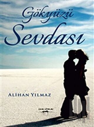 Gökyüzü Sevdası