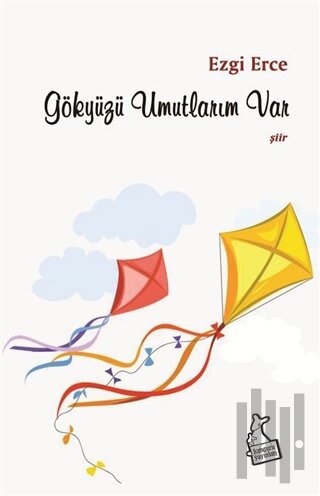 Gökyüzü Umutlarım Var