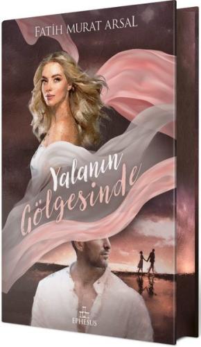 Gölge Serisi 1 - Yalanın Gölgesinde-Özel Baskı (Ciltli) | Kitap Ambarı