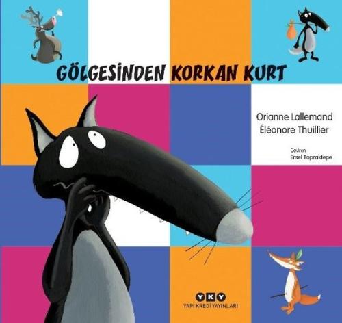 Gölgesinden Korkan Kurt | Kitap Ambarı