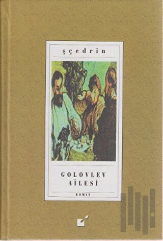 Golovlev Ailesi (Ciltli)