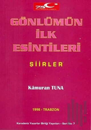 Gönlümün İlk Esintileri