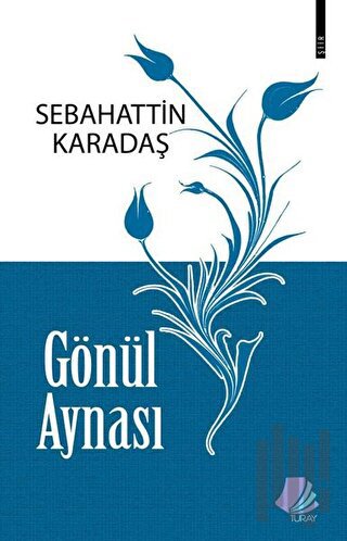 Gönül Aynası