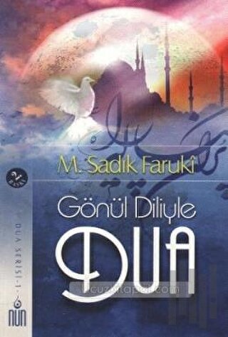Gönül Diliyle Dua