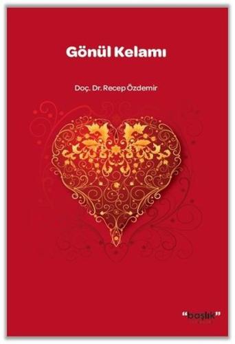 Gönül Kelamı | Kitap Ambarı