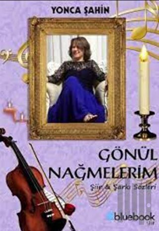 Gönül Nağmelerim