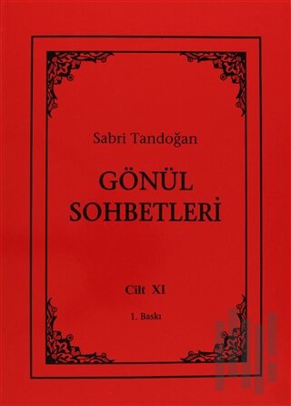 Gönül Sohbetleri Cilt: 11