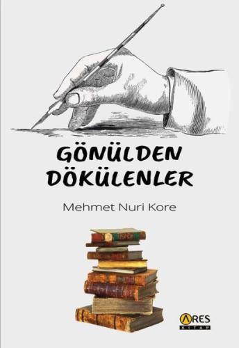 Gönülden Dökülenler | Kitap Ambarı