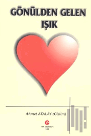 Gönülden Gelen Işık