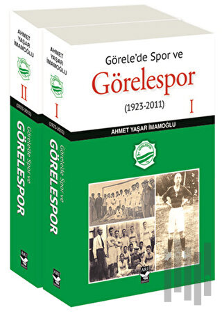 Görele’de Spor ve Görelespor (2 Cilt Takım)