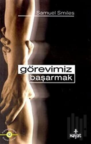 Görevimiz Başarmak