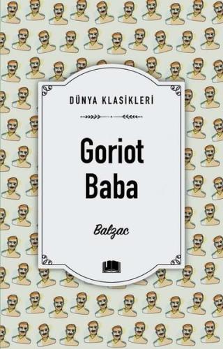 Goriot Baba - Dünya Klasikleri
