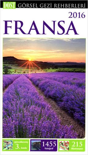 Görsel Gezi Rehberleri - Fransa 2016 (Ciltli)