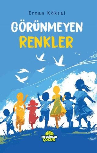 Görünmeyen Renkler