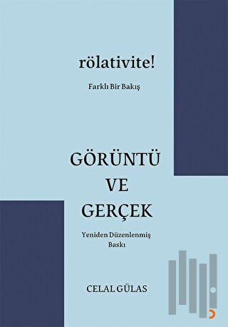 Görüntü ve Gerçek