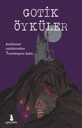 Gotik Öyküler | Kitap Ambarı
