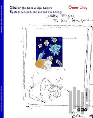 Gözler (İyi, Kötü ve Aşık Gözler) | Kitap Ambarı