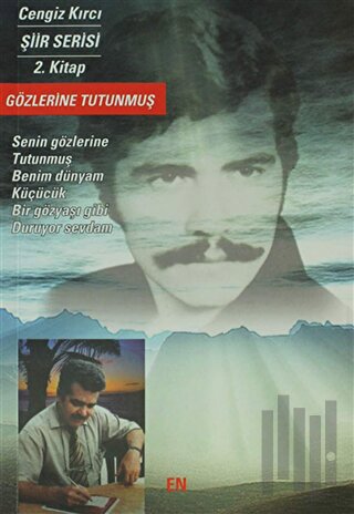 Gözlerine Tutunmuş