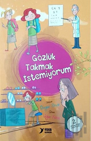 Gözlük Takmak İstemiyorum