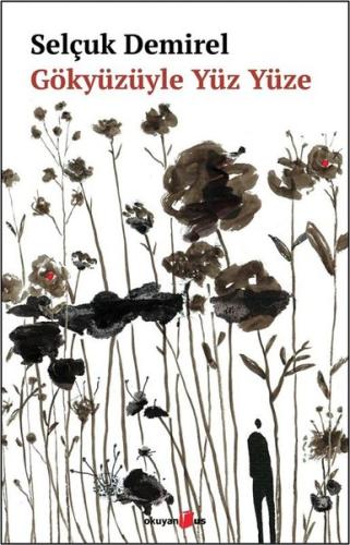 Gözyüzüyle Yüz Yüze | Kitap Ambarı