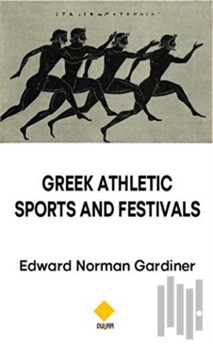Greek Athletic Sports and Festivals