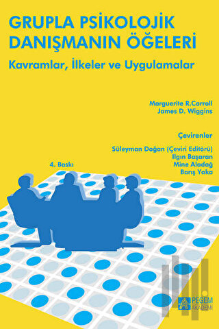 Grupla Psikolojik Danışmanın Öğeleri