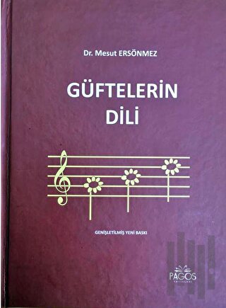 Güftelerin Dili (Ciltli)