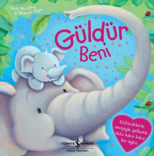 Güldür Beni | Kitap Ambarı