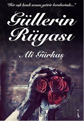 Güllerin Rüyası
