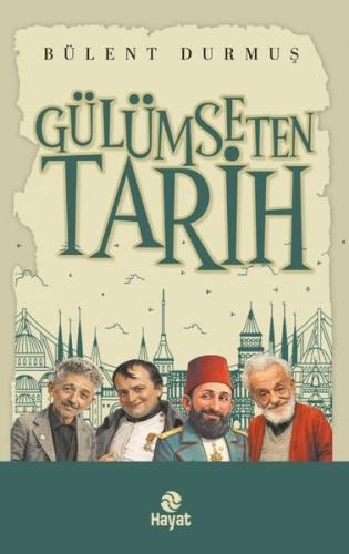 Gülümseten Tarih | Kitap Ambarı
