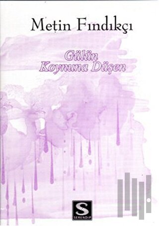 Gülün Koynuna Düşen | Kitap Ambarı