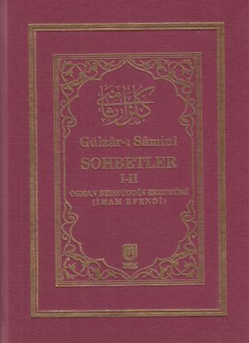 Gülzarı Samini Sohbetler I-II (Ciltli) | Kitap Ambarı