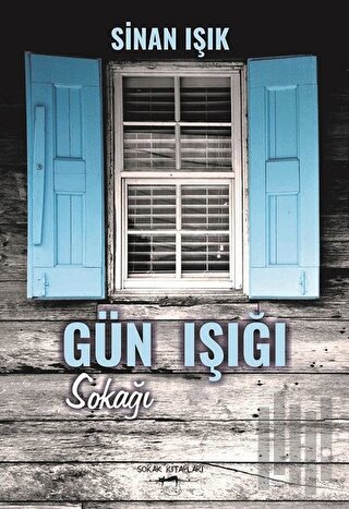 Gün Işığı Sokağı | Kitap Ambarı