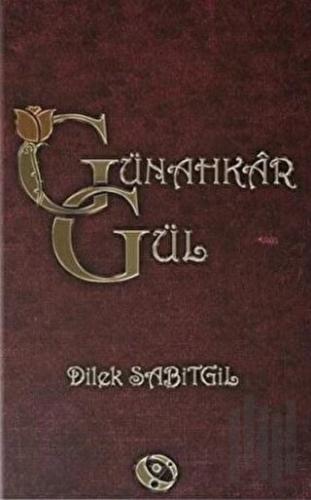 Günahkar Gül