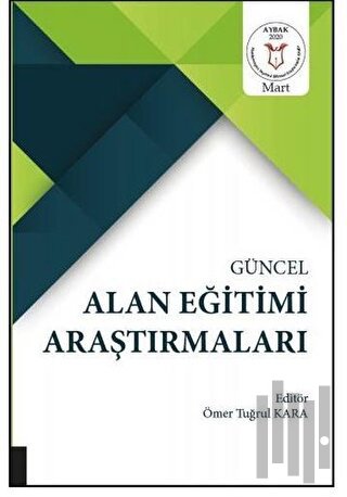 Güncel Alan Eğitimi Araştırmaları