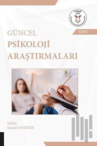 Güncel Psikoloji Araştırmaları