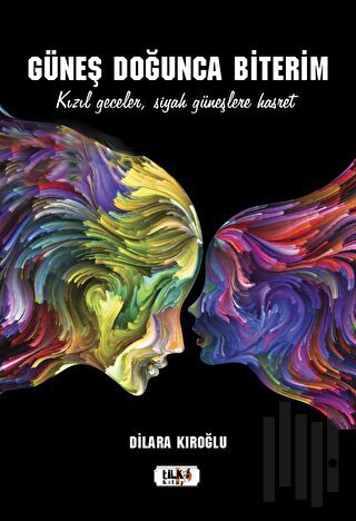 Güneş Doğunca Biterim