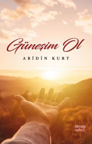 Güneşim Ol | Kitap Ambarı