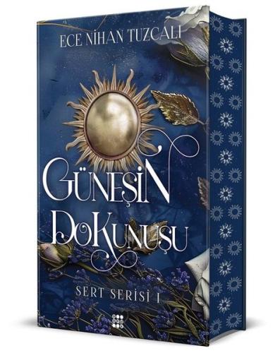 Güneşin Dokunuşu - Sert Serisi 1 (Ciltli)