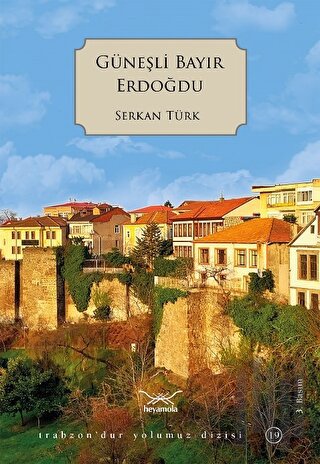 Güneşli Bayır Erdoğdu | Kitap Ambarı