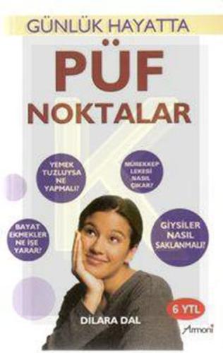 Günlük Hayatta Püf Noktalar