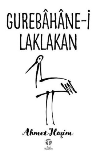 Gurebahane-i Laklakan | Kitap Ambarı