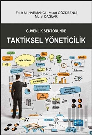 Güvenlik Sektöründe Taktiksel Yöneticilik
