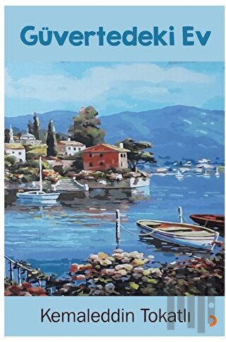 Güvertedeki Ev