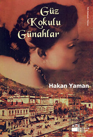 Güz Kokulu Günahlar