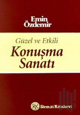 Güzel ve Etkili Konuşma Sanatı | Kitap Ambarı