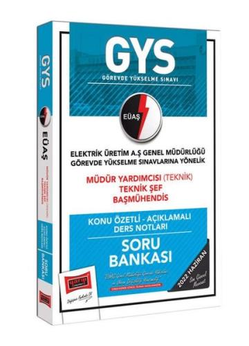 GYS EÜAŞ Müdür Yardımcısı Teknik Şef Baş Mühendis Konu Özetli Açıklamalı Soru Bankası
