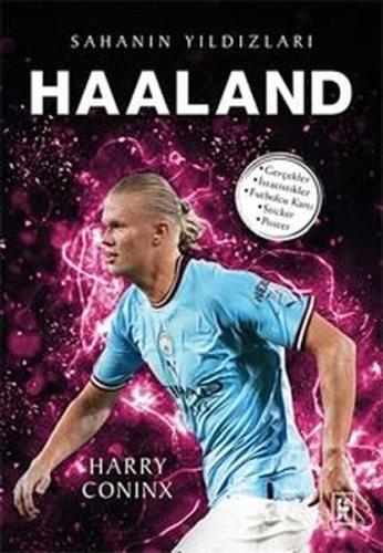 Haaland - Sahanın Yıldızları | Kitap Ambarı