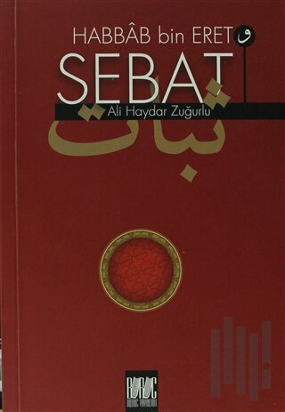 Habbab Bin Eret Sebat | Kitap Ambarı